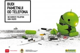 „Budi pametniji od telefona Ne koristi telefon dok voziš”