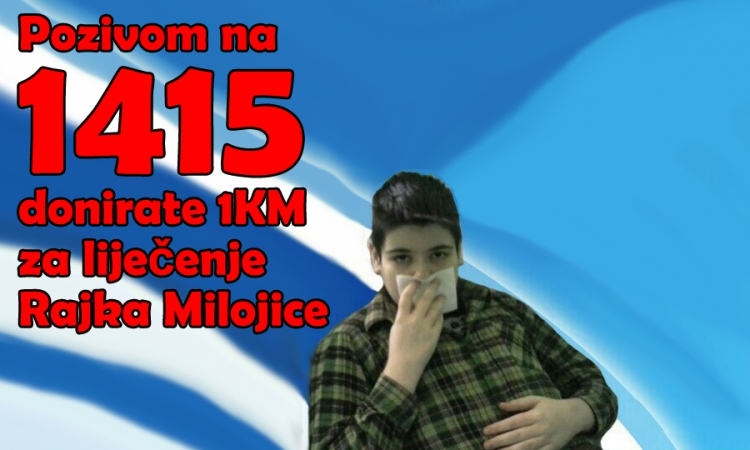 Pozivom na broj 1415 pomažemo liječenje maloljetnog Rajka Milojice