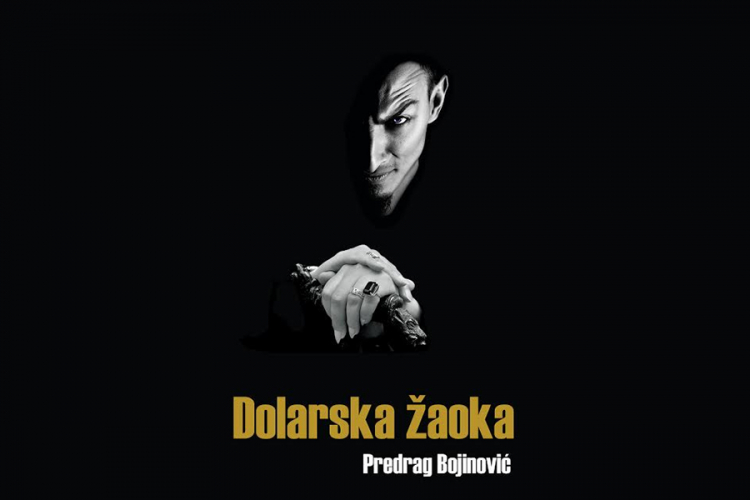 Roman "Dolarska žaoka": Plod piščeve mašte, pretpostavka ili istina?