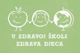 Otvorene prijave za projekat  ''U zdravoj školi zdrava djeca''