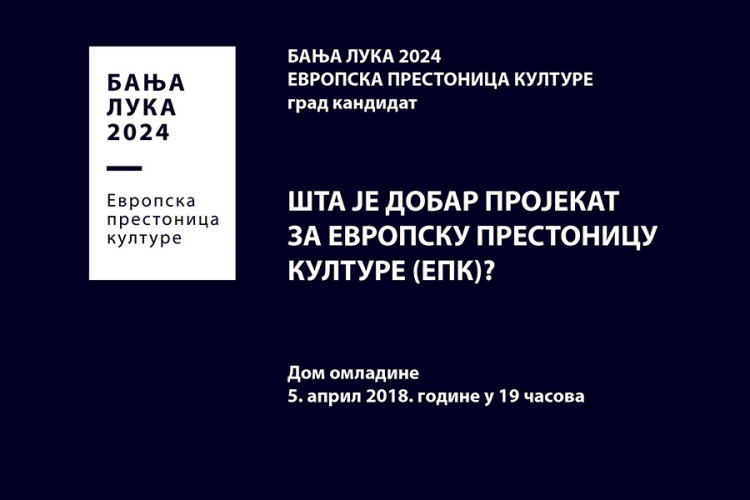 Kako do dobrog projekta za prijestonicu kulture