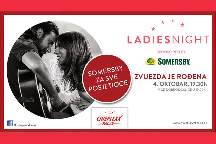 "Zvijezda je rođena" uz Ladies Night u Cineplexxu Palas
