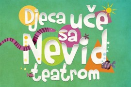 "Djeca uče sa Nevid teatrom"
