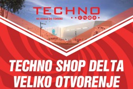 Četiri dana do otvorenja Techno Shop-a u Delta Planetu