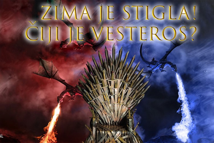 Zima je stigla! Zaradi na Igri prijestolja!