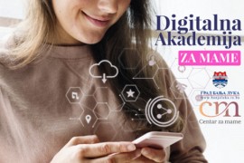 Do kraja mjeseca prijave za „Digitalnu akademiju za mame“