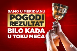 Ekskluzivno u Meridianu: Pogodite tačan rezultat u bilo kom trenutku