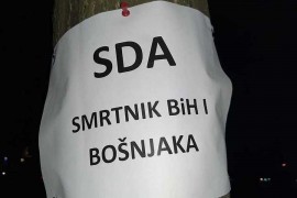 Plakati "SDA - smrtnik BiH i Bošnjaka" u Sarajevu