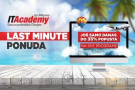 ITAcademy LAST MINUTE akcija traje još samo danas