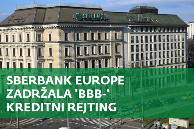 Sberbank Europe grupacija zadržala "BBB-" kreditni rejting