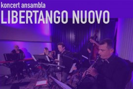 Koncert ansambla "Libertango Nuovo" večeras u Banskom dvoru