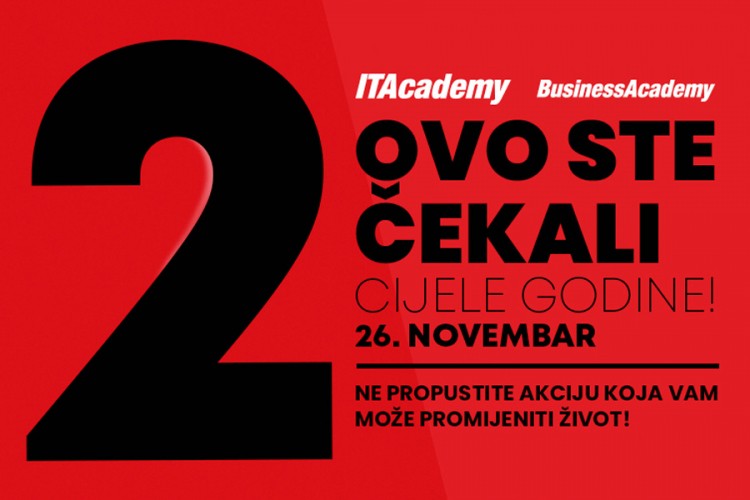Akcija ITAcademy i BusinessAcademy koja vam može promijeniti život