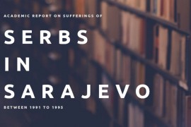 Izvještaj o stradanju Srba u Sarajevu dostupan na veb-stranicama ...