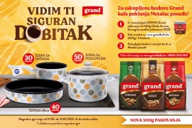 Grand kafa poklanja vrijedno Metalac posuđe
