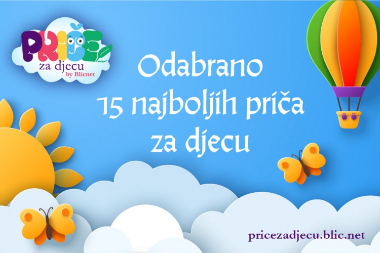Odabrano 15 najboljih priča za djecu