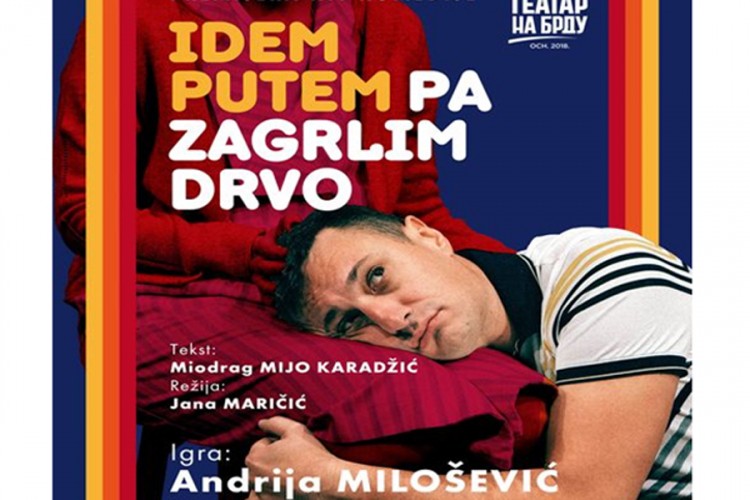 Premijera predstave "Idem putem pa zagrlim drvo" u Banjaluci