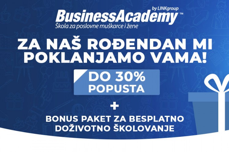 BusinessAcademy vam za svoj rođendan poklanja do 30% popusta i bonus paket