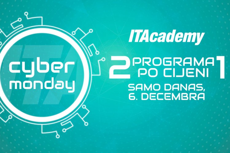 CYBER MONDAY NA ITACADEMY: Još samo danas 2 programa po cijeni 1