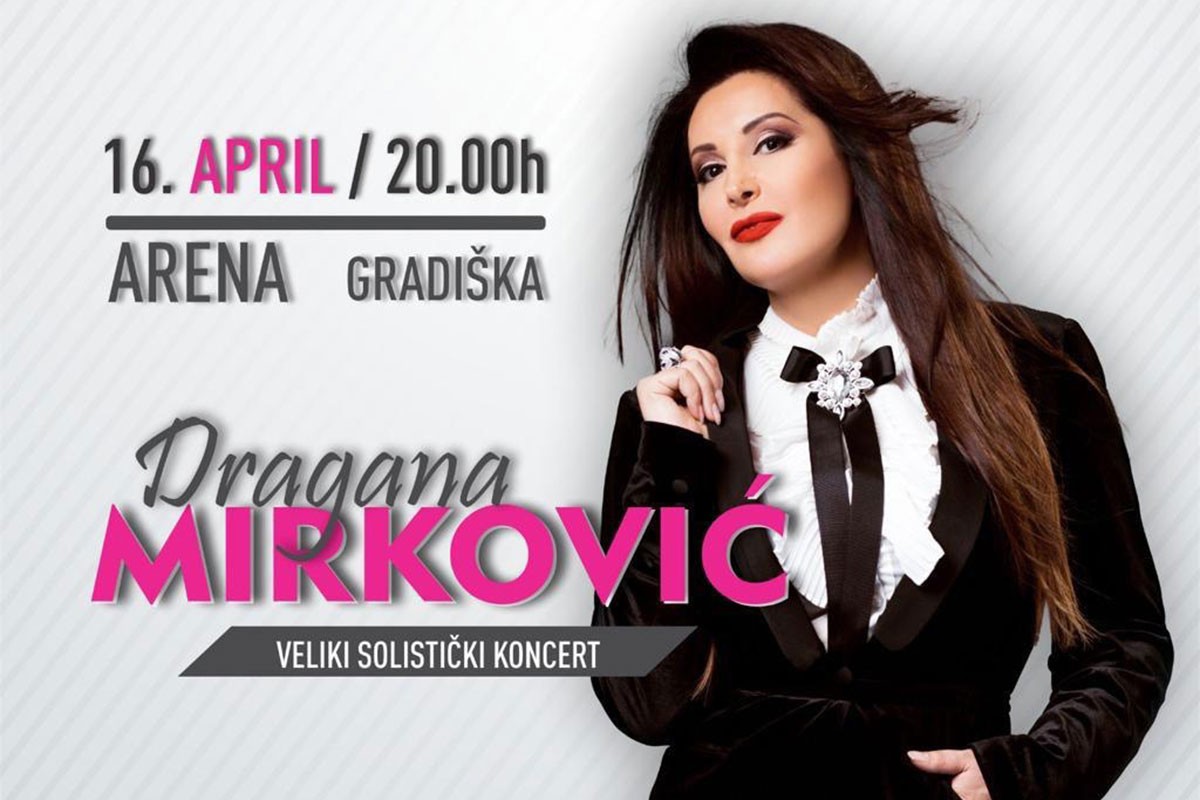 Koncert Dragane Mirković u Gradišci