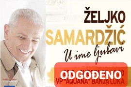 Odgođen koncert Željka Samardžića