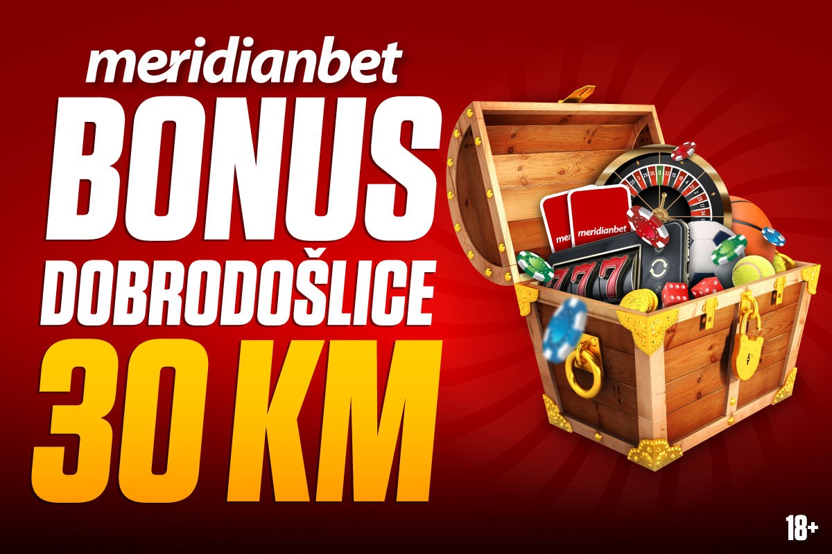 KLADIONICA MERIDIAN: Registruj se i uzmi 30 KM bonusa dobrodošlice