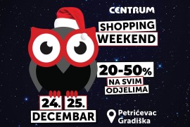 Novogodišnji Shopping Weekend Centruma