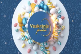 Proslavite Vaskrs uz pjesmu, igru, divne priče iz cijele Srpske – ...
