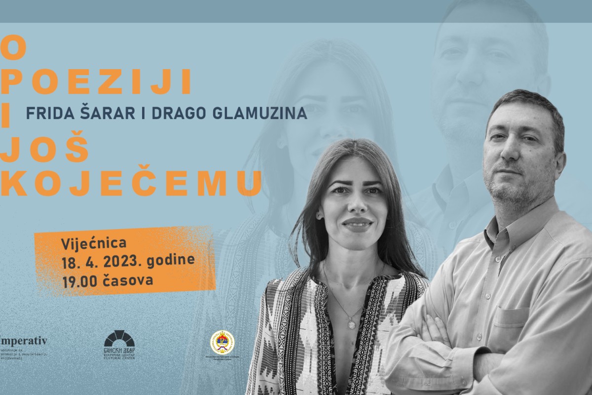 "O poeziji i koječemu" sa Dragom Glamuzinom i Fridom Šarar u Banskom dvoru