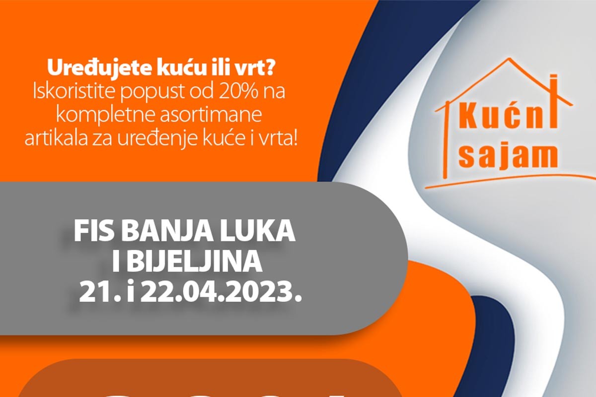 Kućni sajam FIS u Banjaluci i Bijeljini