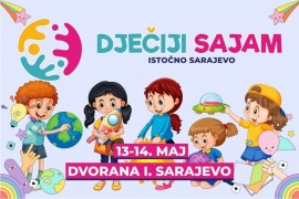 Dječiji sajam "Istočno Sarajevo 2023" 13. i 14. maja, ulaz besplatan