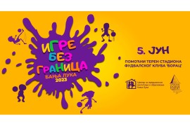 “Igre bez granica” poklon banjalučkim mališanima 5. juna