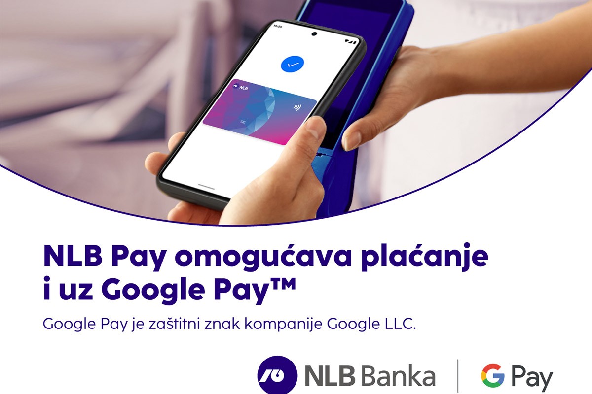 Mobilni novčanik NLB Pay nadograđen tehnologijom Google Pay™