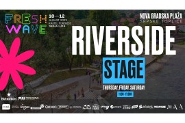 Riverside stage – Fresh bina na obali Vrbasa