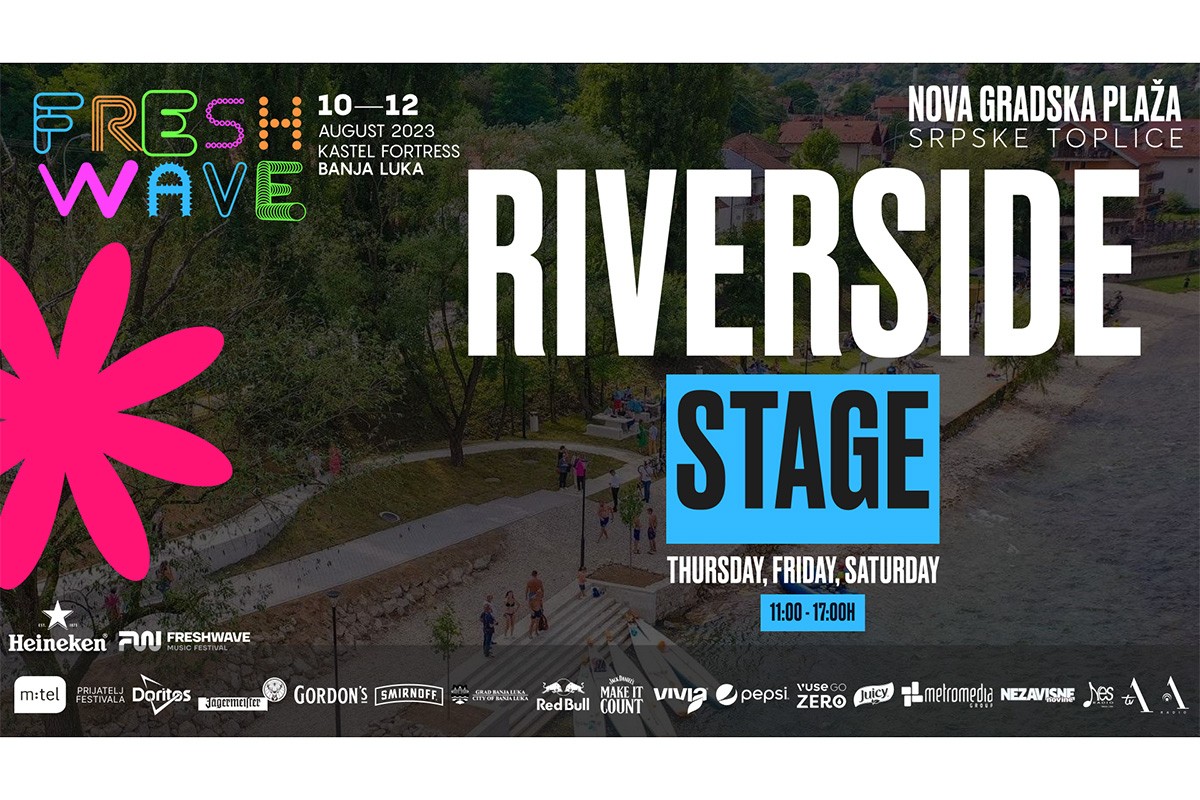Riverside stage – Fresh bina na obali Vrbasa