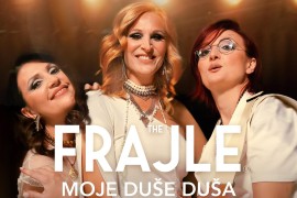 "Moje duše duša" novi singl grupe "The Frajle"
