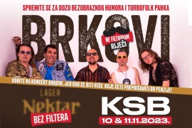 Vikend uz okus "Nektara Bez filtera": Dvostruki koncert Brkova u ...