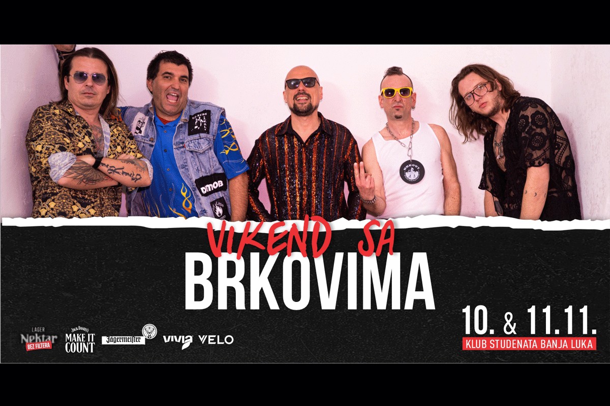 Vikend sa "Brkovima" u Klubu studenata Banjaluka