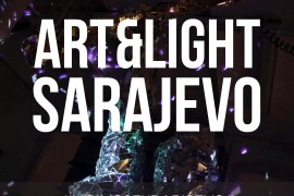 Art&Light festival u Sarajevu: Spoj umjetnosti i svjetlosti