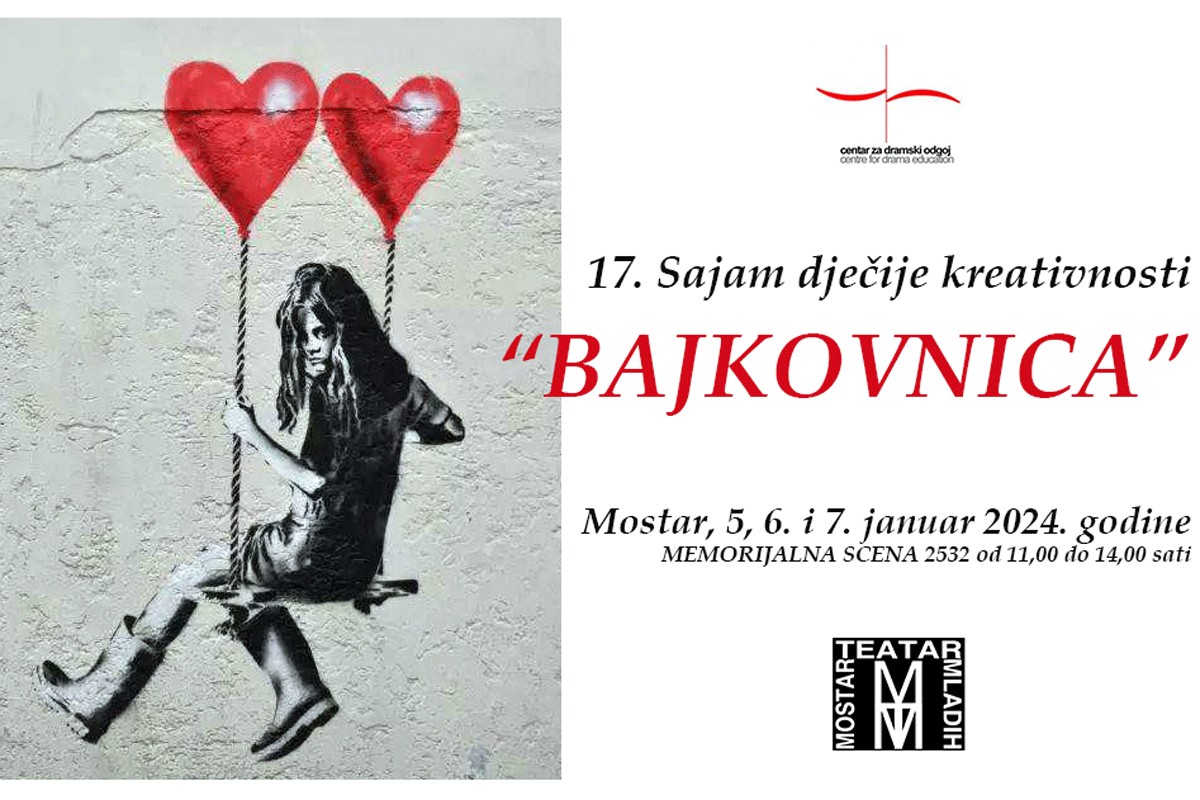 U Mostarskom teataru mladih otvoren Sajam dječije kreativnosti "Bajkovnica"