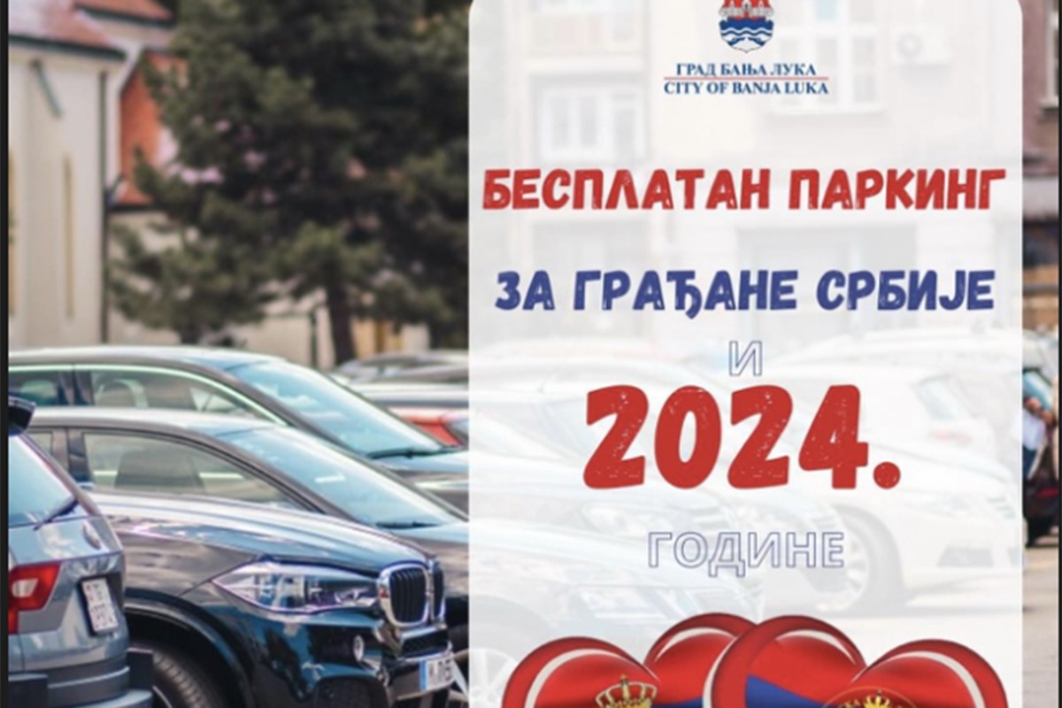 Besplatan parking za građane Srbije u Banjaluci i u 2024.godini