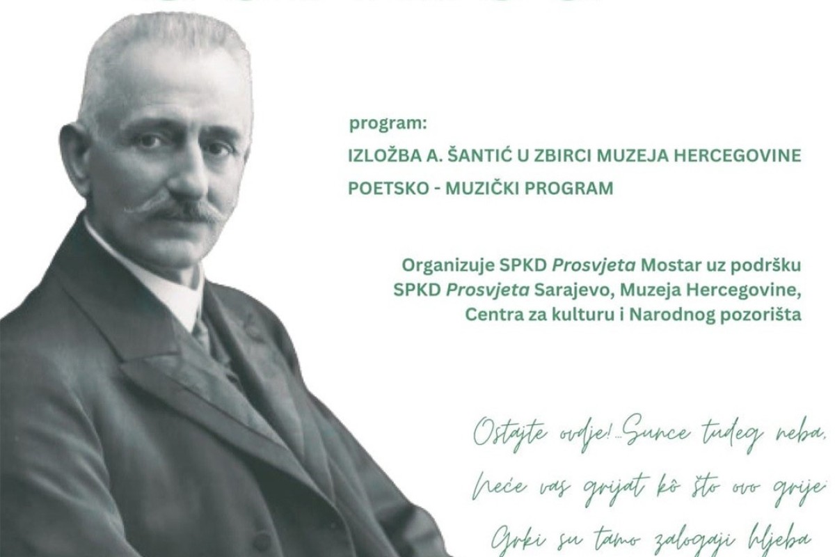 Veče sjećanja na Aleksu Šantića u Centru za kulturu Mostar