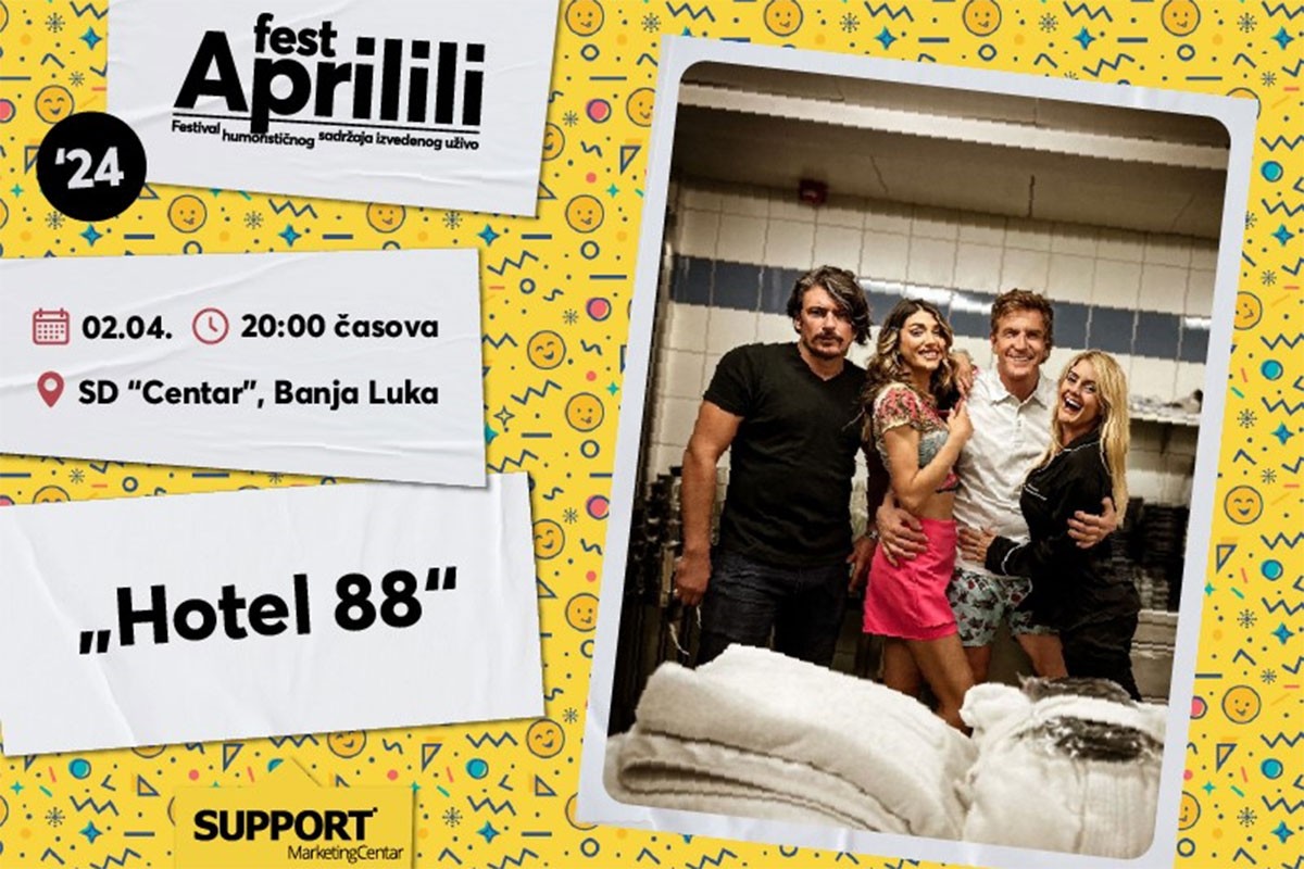 Aprilili Fest: Spremni za medeni mjesec i Hotel 88?