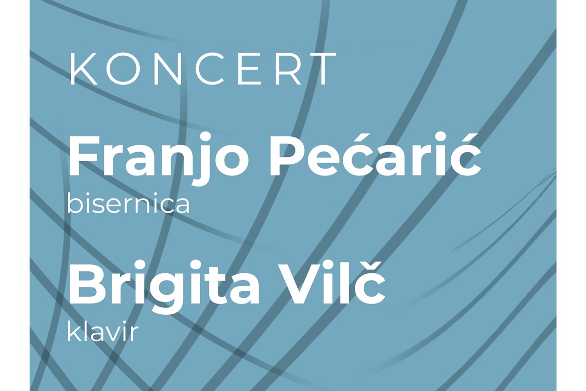 Koncert Franje Pećarića i Brigite Vilč na Muzičkoj akademiji UNSA