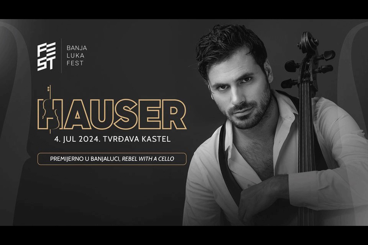 Svjetski šou na Kastelu: Hauser otvara ovogodišnji "Banja Luka Fest"