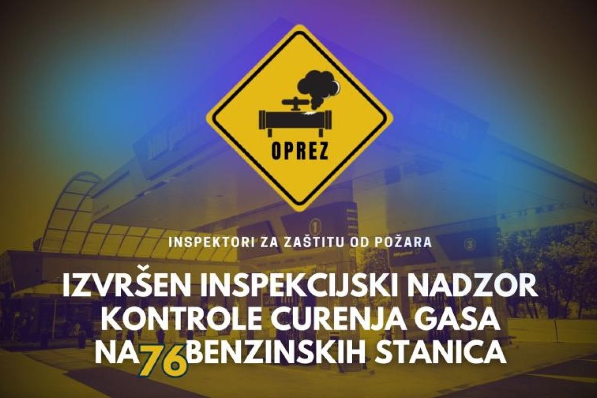 Inspektori pregledali 76 benzinskih stanica: Na 21 curio gas