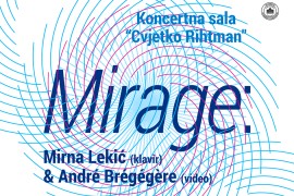 Multimedijalna prezentacija "Mirage" Mirne Lekić i Andrea Bregegerea u ...