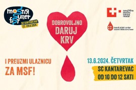 Darujte krv i preuzmite ulaznicu za Mostar Summer Fest