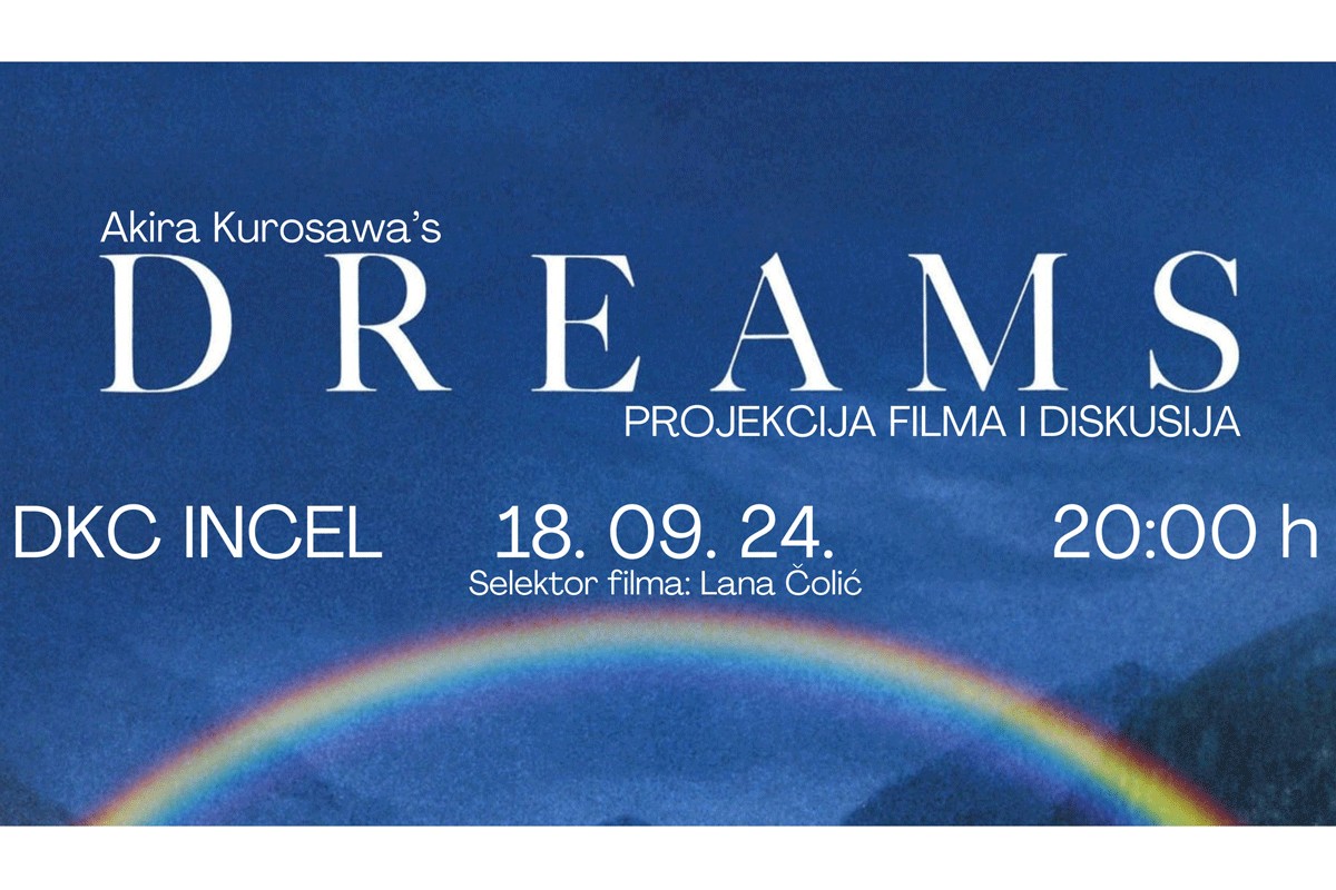 Projekcija filma "Dreams" Akire Kurosave u DKC-u "Incel"