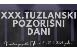 Jubilarno 30. izdanje: "Tuzlanski pozorišni dani" od 15. do 24 ...