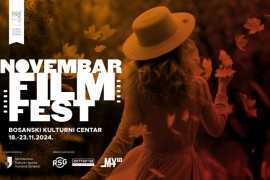 Bh. i regionalna ostvarenja: "Novembar film fest" u sarajevskom BKC-u